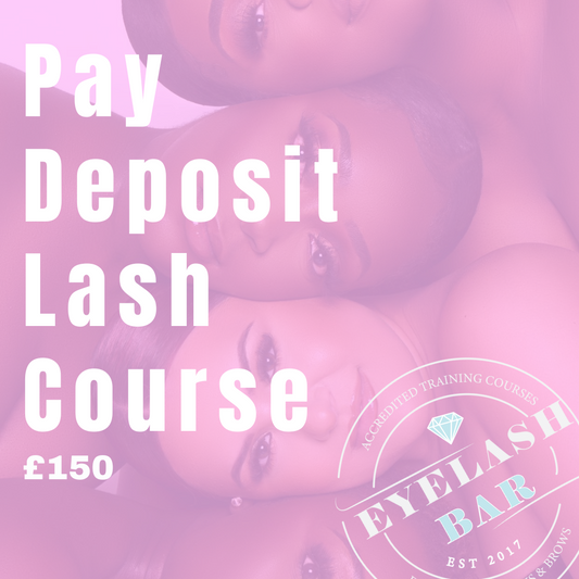 Pay Deposit Lash Course